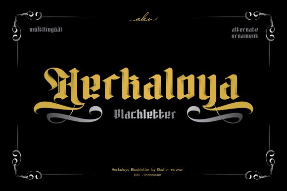 Herkaloya: A Bold Blackletter Font for Editorial Design