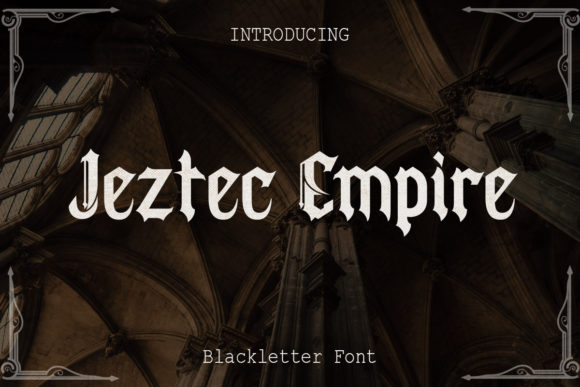 Jeztec Empire Font: A Bold Choice for Digital Branding