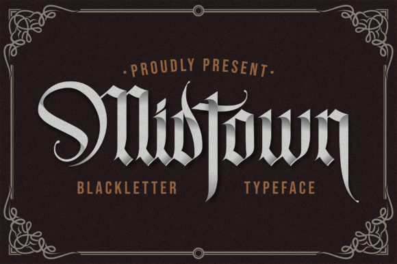 Midtown Font: A Blackletter Typeface That Elevates Branding Projects