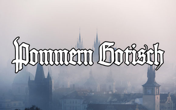 Pommern Gotisch: A Gothic Typeface for Editorial Depth
