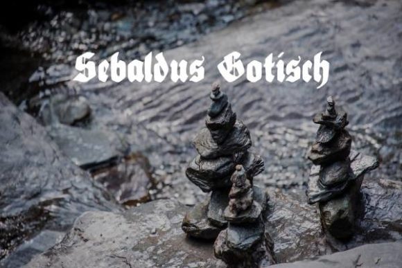 Sebaldus Gotisch Review: A Gothic Font for Creative Projects